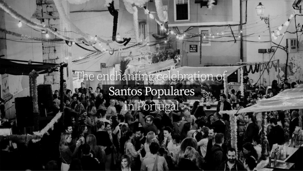 Santos Populares in Portugal